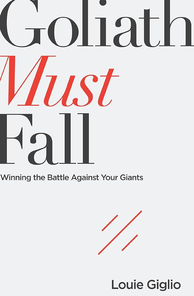 Goliath Must Fall: Winning the Battle Against Your Giants | Amazon (US)