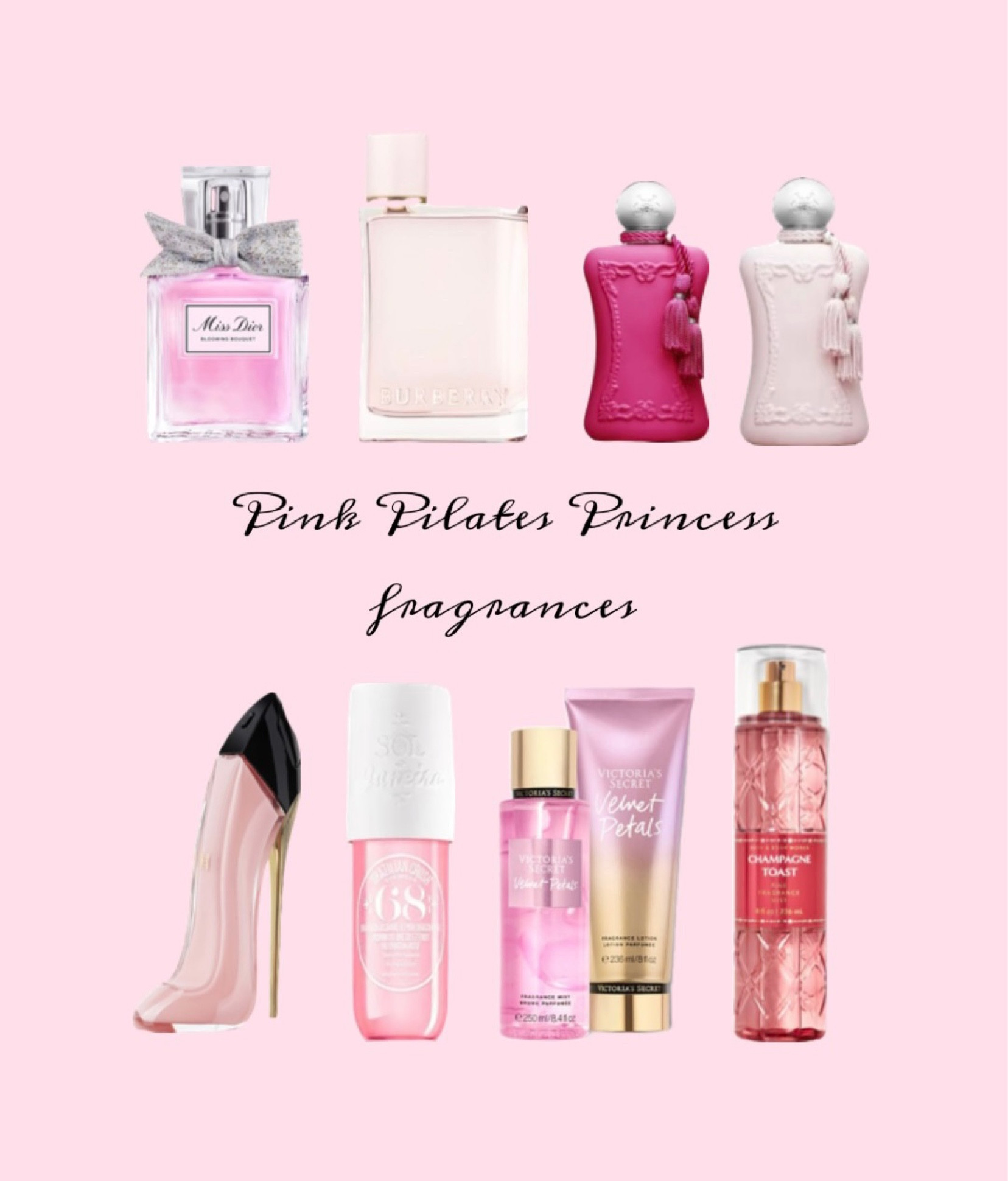 Pink Pilates princess fragrances 🎀





Coquette • pink • Carolina Herrera • pink pilates princess • sol de Janeiro • velvet petals • Victoria’s Secret • champagne toast • bath and body works • self care • Burberry her • miss dior • Parfums de marly • Oriana • Delina

#LTKstyletip #LTKbeauty #LTKGiftGuide