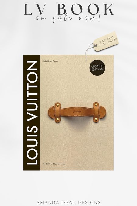This Louis Vuitton book is perfect for styling any space! 

Find more content on Instagram @amandadealdesigns for more sources and daily finds from crate & barrel, CB2, Amber Lewis, Loloi, west elm, pottery barn, rejuvenation, William & Sonoma, amazon, shady lady tree, interior design, home decor, studio mcgee x target, bedroom furniture, living room, bedroom, bedroom styling, restoration hardware, end table, side table, framed art, vintage art, wall decor, area rugs, runners, vintage rug, target finds, sale alert, tj maxx, Marshall’s, home goods, table lamps, threshold, target, wayfair finds, Turkish pillow, Turkish rug, sofa, couch, dining room, high end look for less, kirkland’s, Ballard designs, wayfair, high end look for less, studio mcgee, mcgee and co, target, world market, sofas, loveseat, bench, magnolia, joanna gaines, pillows, pb, pottery barn, nightstand, throw blanket, target, joanna gaines, hearth & hand, floor lamp, world market, faux olive tree, throw pillow, lumbar pillows, arch mirror, brass mirror, floor mirror, designer dupe, counter stools, barstools, coffee table, nightstands, console table, sofa table, dining table, dining chairs, arm chairs, dresser, chest of drawers, Kathy kuo, LuLu and Georgia, Christmas decor, Xmas decorations, holiday, Christmas Eve, NYE, organic, modern, earthy, moody

#LTKFindsUnder100 #LTKHome #LTKSaleAlert