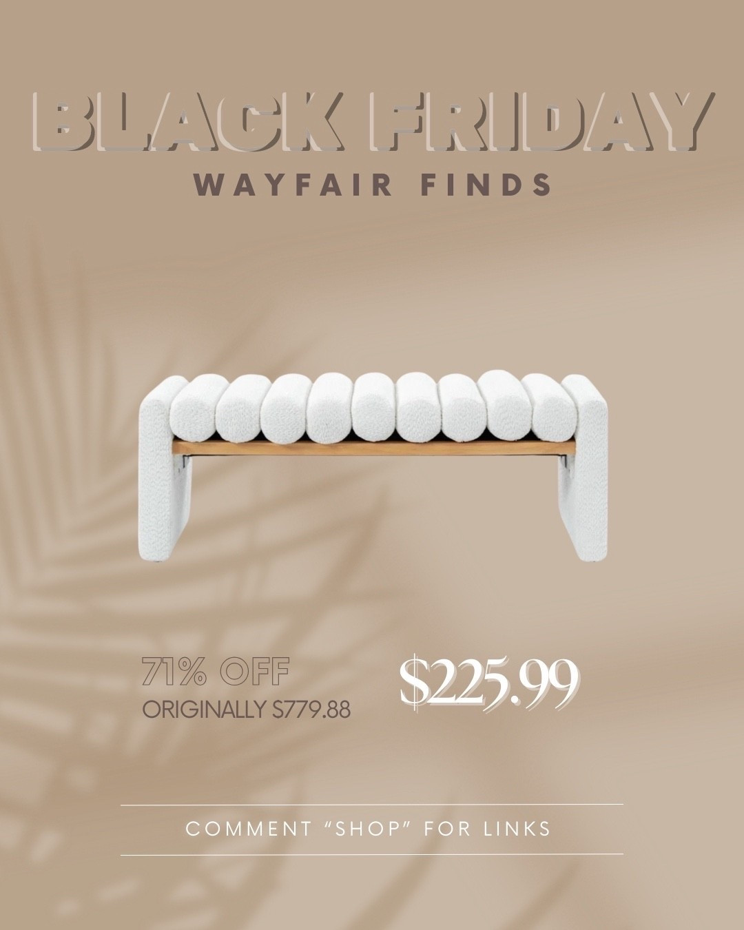 Among Wayfair’s many Black Friday deals, they have so many gorgeous benches with great discounts.

Links are commissionable meaning I earn a small commission for each purchase. 

#affiliate #blackfridaydeal #modernbench #blackfridayfurniture #homedecor #furniture 

#LTKHome #LTKCyberWeek