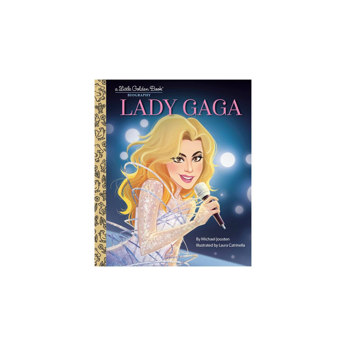 Lady Gaga: A Little Golden Book Biography - by  Michael Joosten (Hardcover) | Target