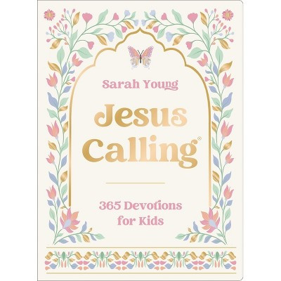 Jesus Calling: 365 Devotions for Kids (Deluxe Girls Edition) - by  Sarah Young (Paperback) | Target