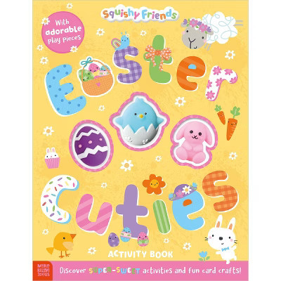 Squishy Friends: Easter Cuties Activity Book - by  Make Believe Ideas (Paperback) | Target