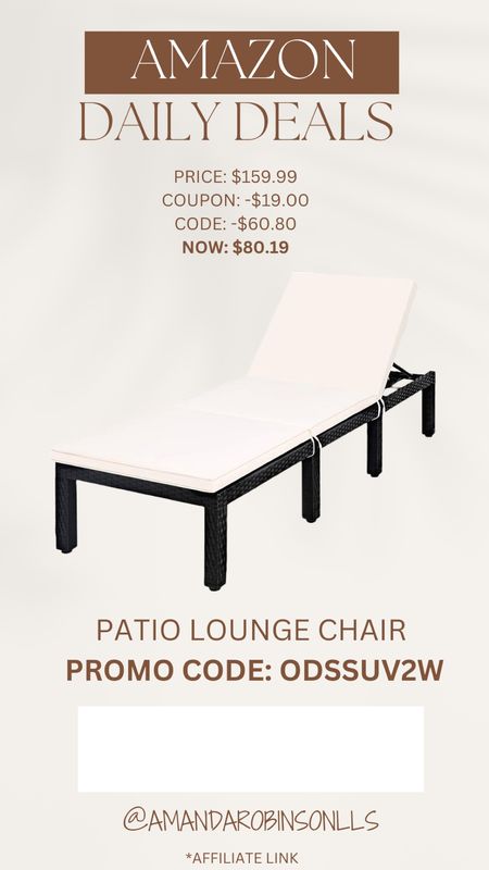 Amazon daily deals
Patio lounge chair 

#LTKSeasonal #LTKSaleAlert