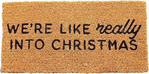 Creative Co-Op 32" L x 16" W Natural Coir Doormat We're Like Really Into Christmas | Amazon (US)