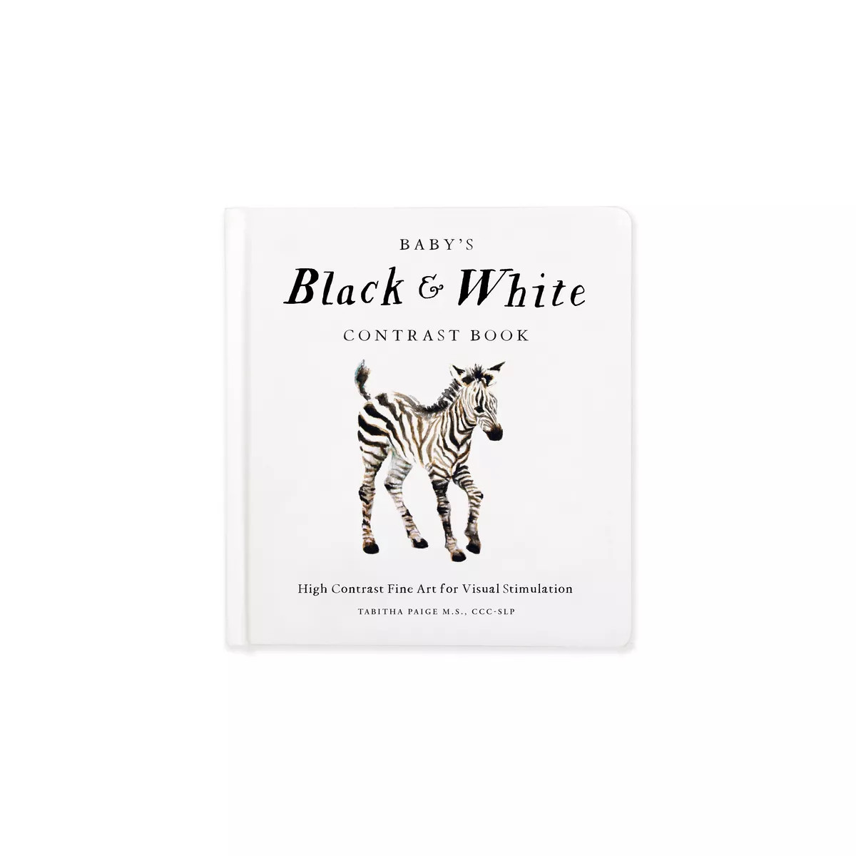 Baby's Black and White Contrast Book - (Our Little Adventures) by  Tabitha Paige (Hardcover) | Target