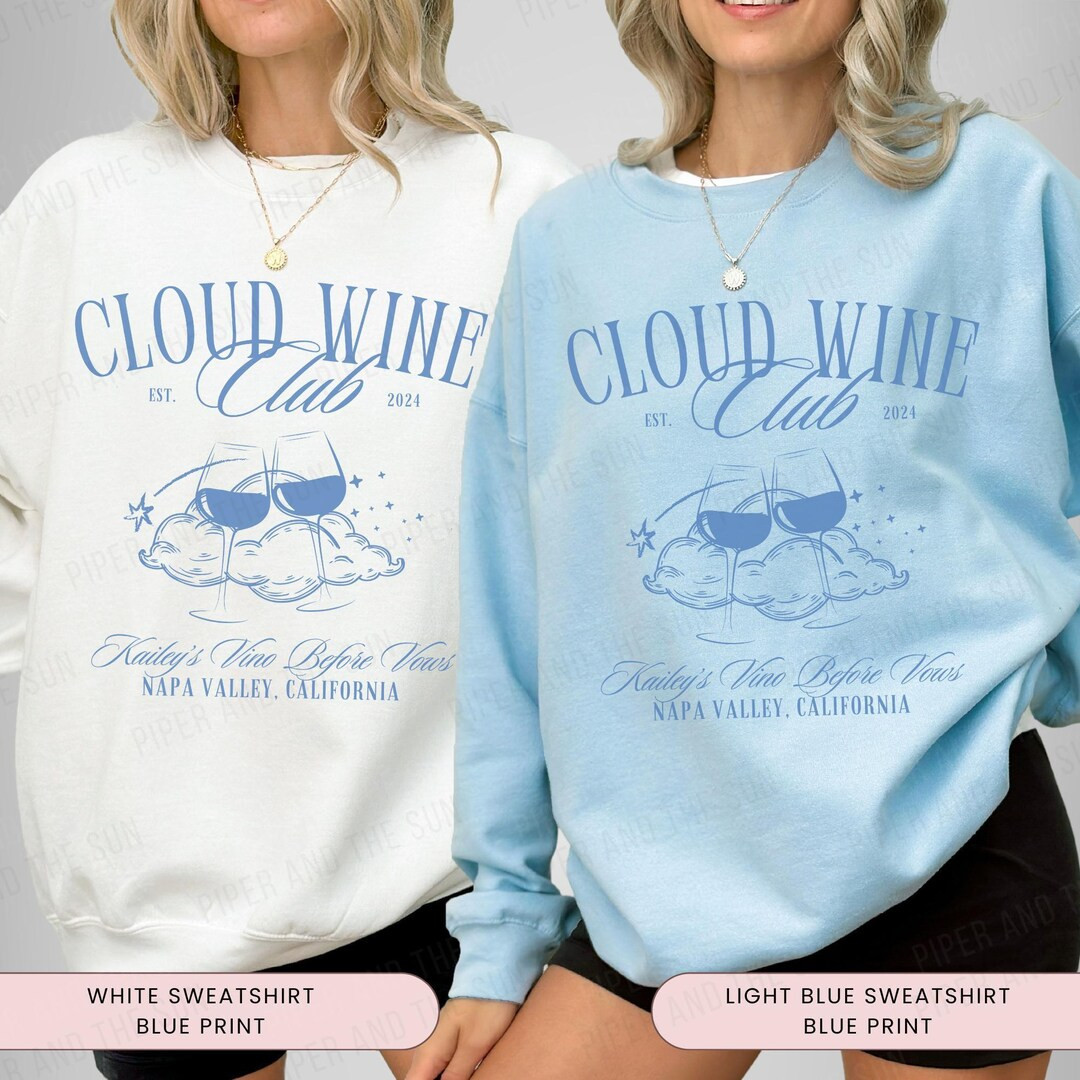 Cloud Wine Bachelorette Club Custom Sweatshirt, Bride on Cloud Wine Crewneck, Vino Before Vows Sw... | Etsy (US)