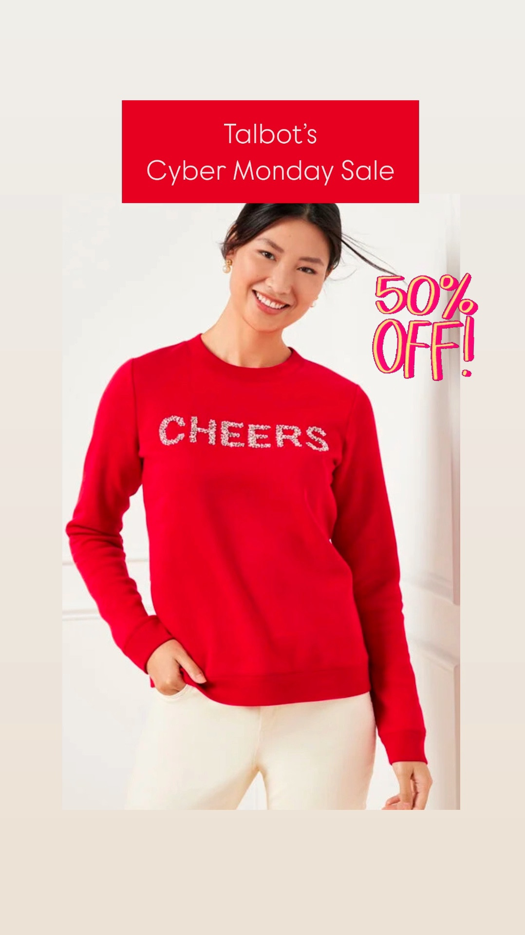 Talbot’s Cyber Monday Sale 50% OFF See  cheers sweater and other Christmas, Holiday and NEW YEAR’s items! 

Cyber Monday, cheers sweater, sale, winter outfit, workwear, party, weekend, over 40

#LTKSaleAlert #LTKHoliday #LTKParties