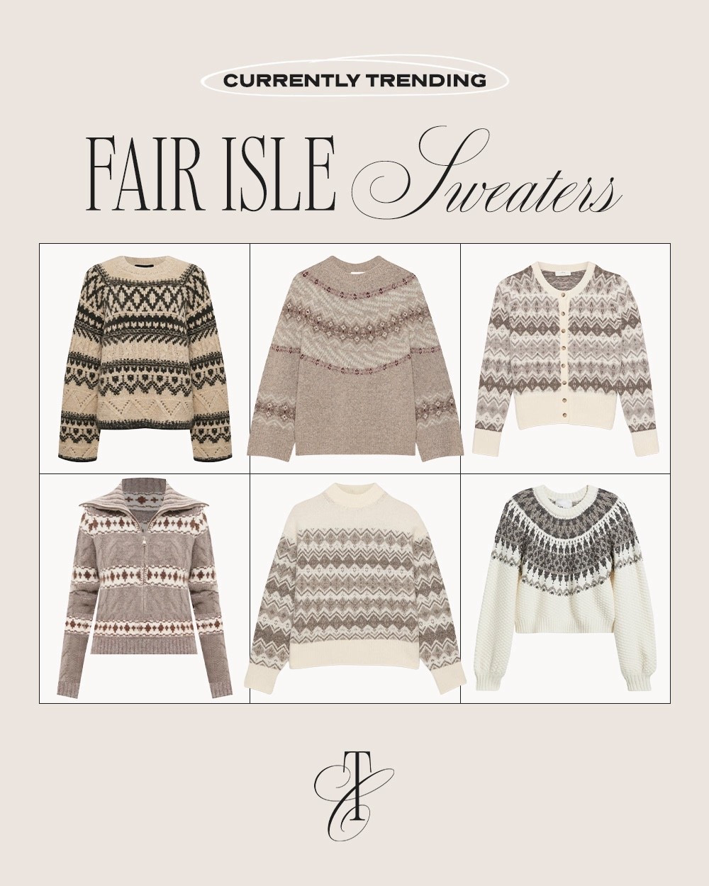 Currently Trending: Fair Isle Sweaters 

#LTKU #LTKootd #LTKHoliday