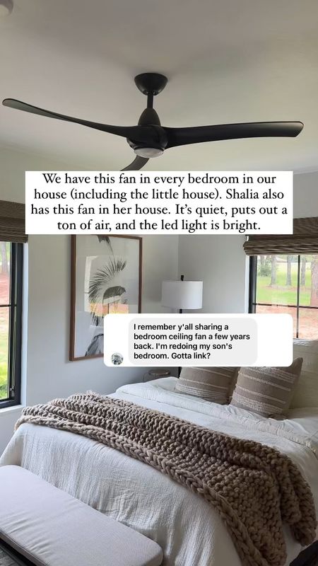 We have this ceiling fan in every room in our house. I like the modern look but it also puts out a ton of air. It’s quiet and the led light put off a lot of light. I forgot to mention that it’s also free 2 day shipping! 

#LTKFamily #LTKVideo #LTKHome