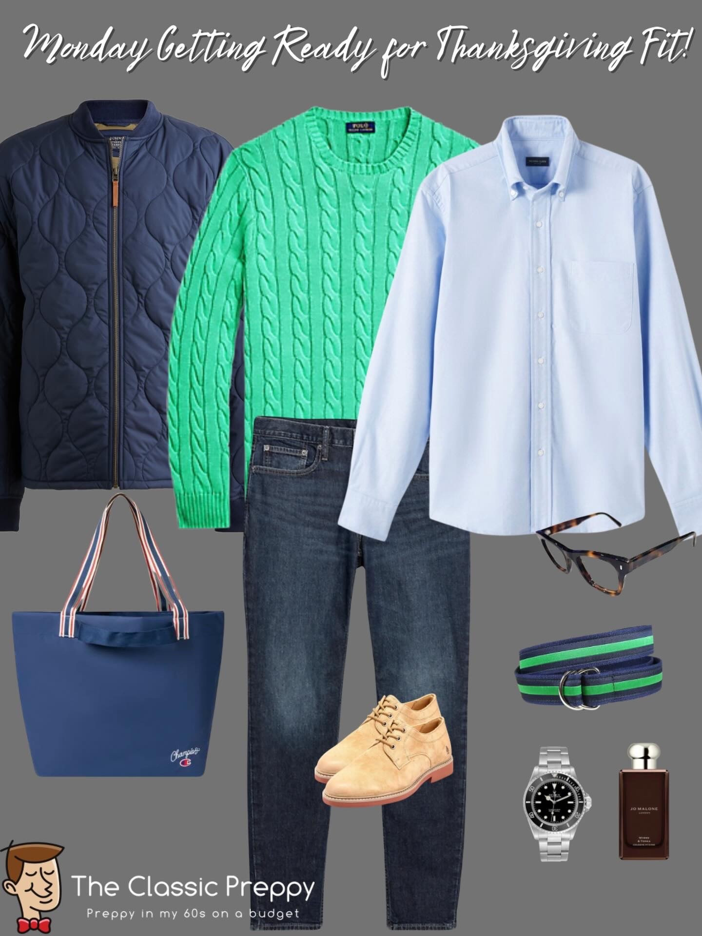 Monday getting ready for Thanksgiving and knocking out a full day of errands. Cold morning, warmer afternoon, so layers are key. Classic colors and comfortable shoes.

👕 Cable knit sweater @poloralphlauren
👔 Blue OCBD @propercloth 
🧥 Quilted bomber @jcrewfactory
👖 Dark wash denim @oldnavy 
🪢 Belt @beltedcowcompany 
🥿 Dirty bucks @hushpuppiesshoes 
🕶️ Tortoise glasses @warbyparker
👜 Tote @champion
🧴 Cologne @jomalonelondon
#PreppyStyle #ivystyle #ootd

#LTKMens #LTKgrwm #LTKootd
