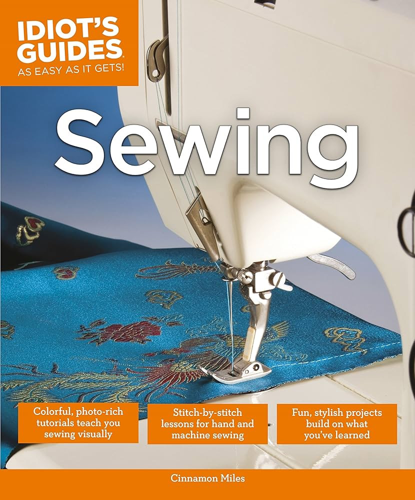 Sewing (Idiot's Guides) | Amazon (US)
