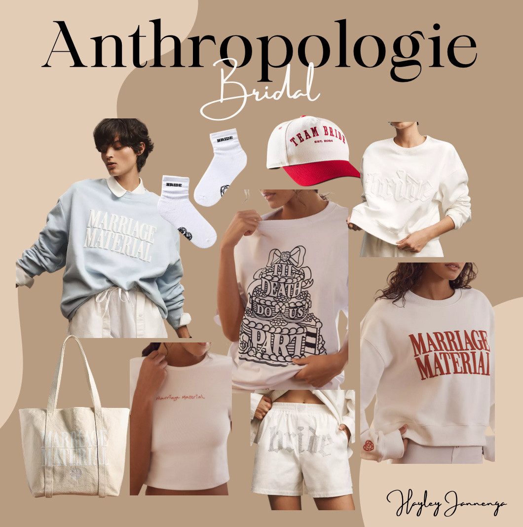 Anthropologie 
Wedding
Bride
Bachelorette 
Travel 
Honeymoon 
Accessories 
Gift guide 
Hats 
Fiancé 
Spring 
Sale 

#LTKSaleAlert #LTKBeauty #LTKWedding