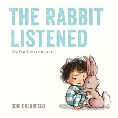 The Rabbit Listened - by  Cori Doerrfeld (Hardcover) | Target