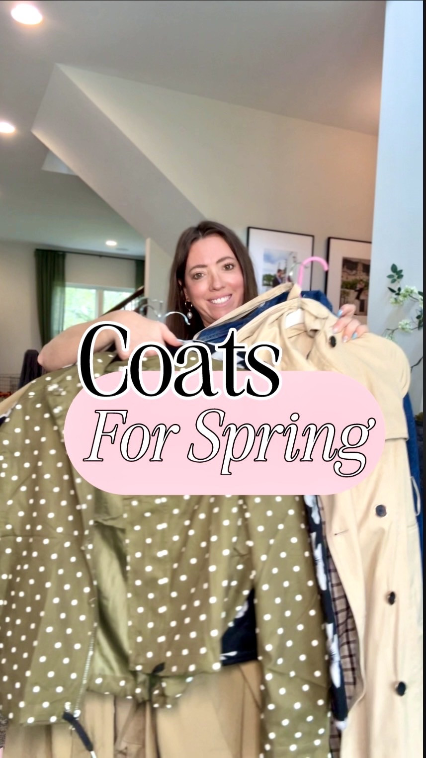 All my favorite coats for spring.