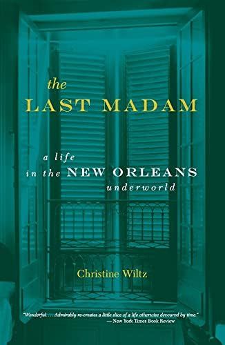 The Last Madam: A Life In The New Orleans Underworld | Amazon (US)
