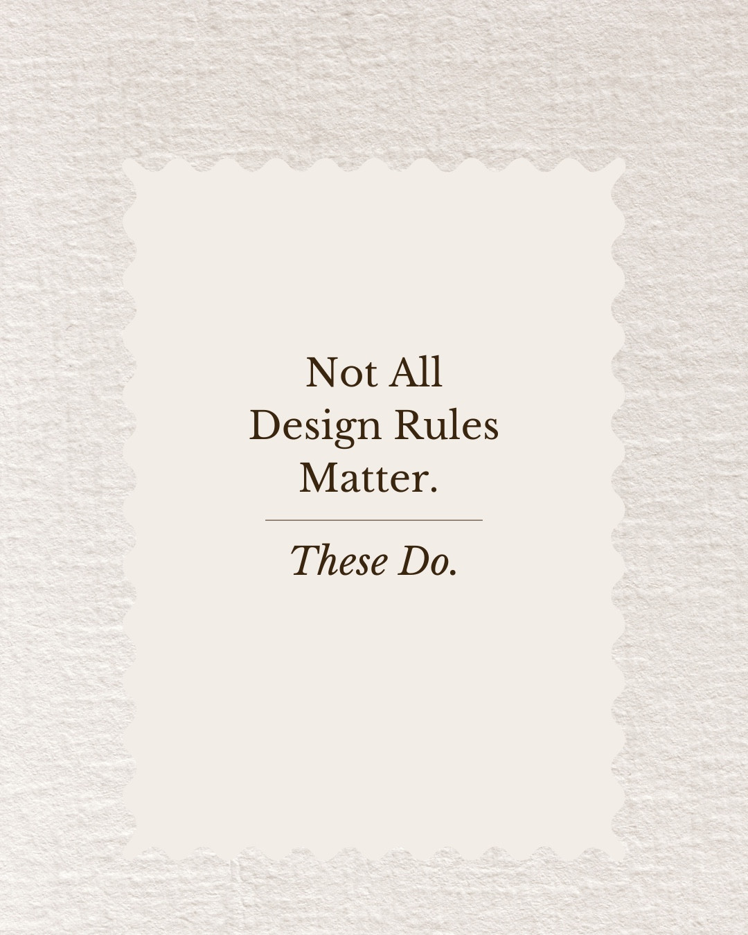 Not every design rule deserves your attention.

Trends change. Opinions shift. But the fundamentals? They don’t.

Lighting. Layout. Layering. Editing. The details that actually shape how a room feels.

A well-designed home isn’t accidental — it’s intentional.

Save this for your next room refresh.