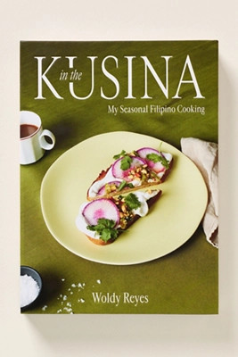 In the Kusina: My Seasonal Filipino Cooking Hardcover Cookbook | Anthropologie (US)