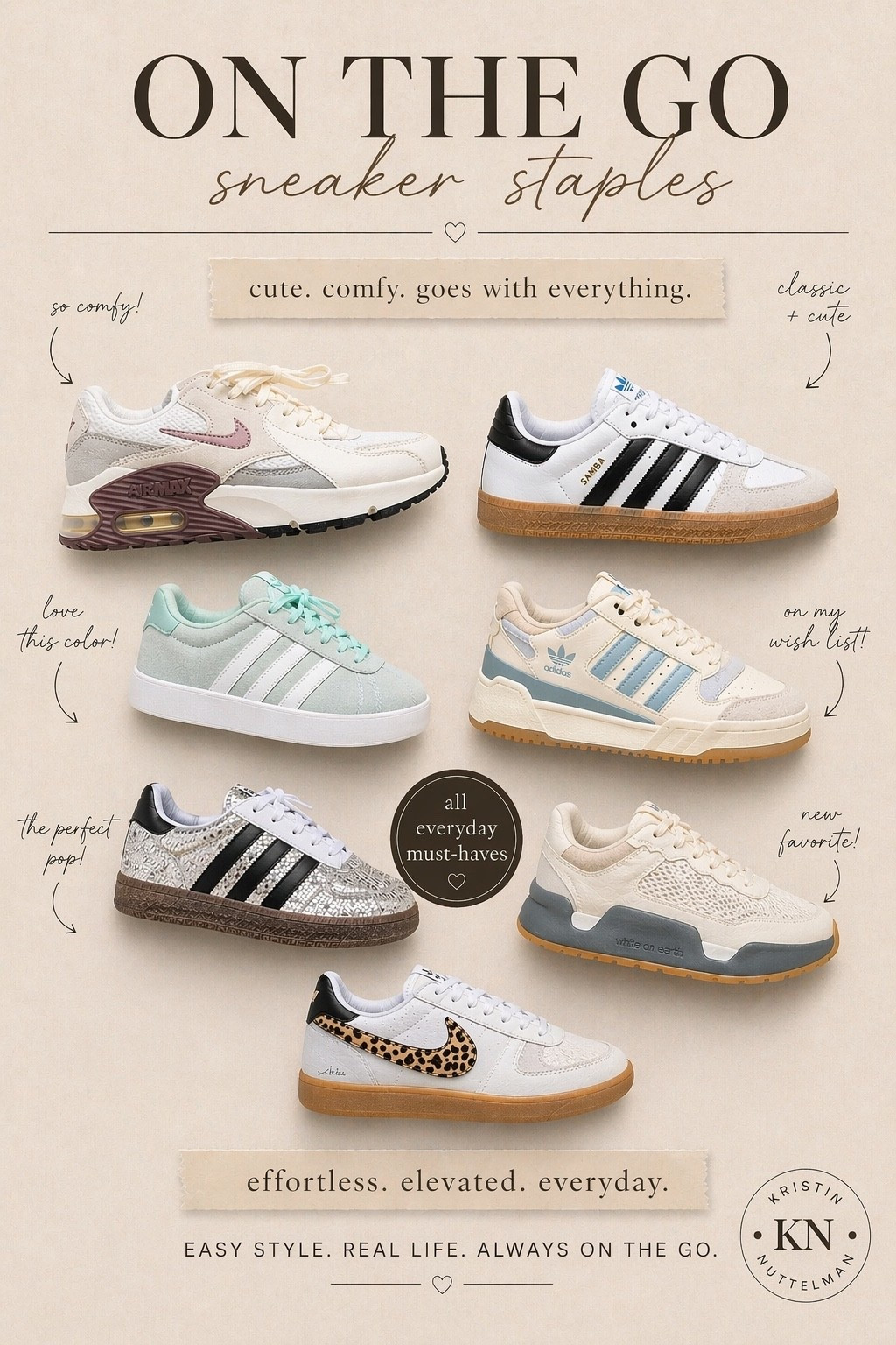 On the go needs 
Obsessed with these everyday sneaker finds 🤍
From sporty to classic with a fun pop… these are the pairs you’ll actually wear on repeat.

Easy, comfy, and go with everything 🙌🏼
If you’ve been looking for the perfect everyday sneakers, this is your lineup.

Follow me on LTK for more effortless style + everyday must-haves ✨

#LTKStyle #LTKFinds #LTKShoes #LTKSneakers #LTKCasual #LTKEveryday #LTKUnder100 #LTKUnder50 #SneakerStyle #EverydayStyle #CasualOutfits #ComfortStyle #OnTheGoStyle #MomStyle #StreetStyle #NeutralStyle #AdidasStyle #NikeStyle #WearOnRepeat #EffortlessStyle

#LTKU #LTKmomlife #LTKActive