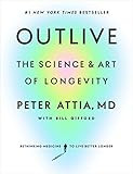 Outlive: The Science and Art of Longevity | Amazon (US)