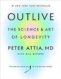 Outlive: The Science and Art of Longevity | Amazon (US)