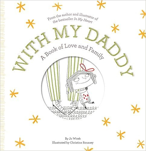With My Daddy: A Book of Love and Family (Growing Hearts)    Hardcover – Picture Book, April 24... | Amazon (US)