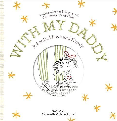 With My Daddy: A Book of Love and Family (Growing Hearts)    Hardcover – Picture Book, April 24... | Amazon (US)