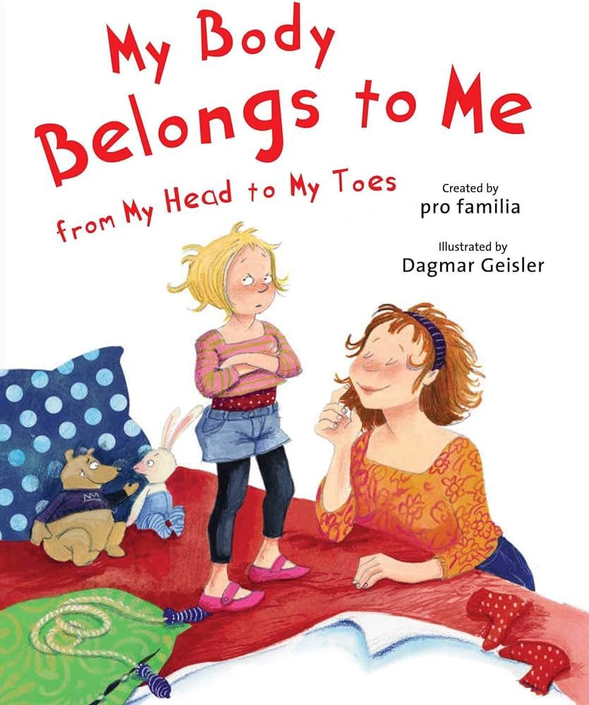 My Body Belongs to Me from My Head to My Toes (The Safe Child, Happy Parent Series) | Amazon (US)