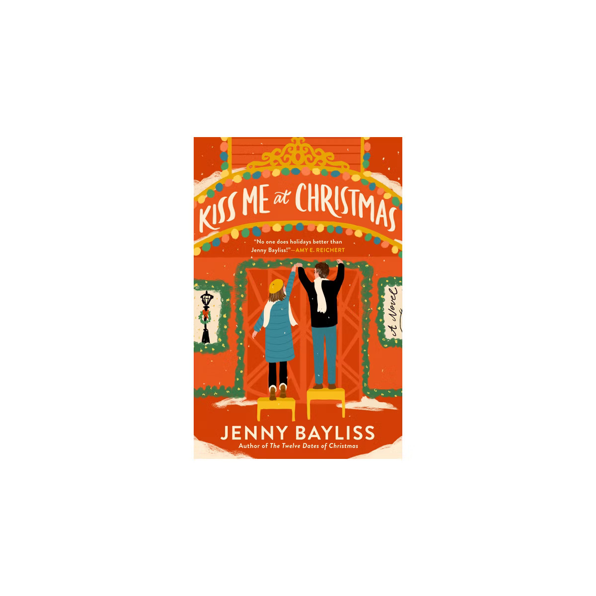 Kiss Me at Christmas - by  Jenny Bayliss (Paperback) | Target