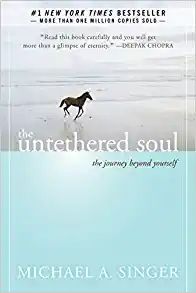 The Untethered Soul: The Journey Beyond Yourself     Paperback – Illustrated, October 3, 2007 | Amazon (US)