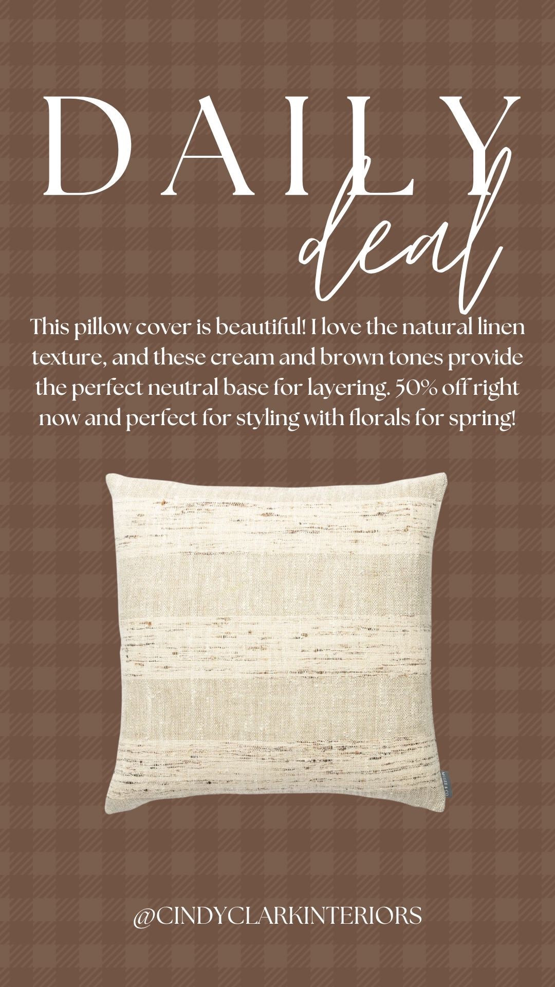 This pillow cover is beautiful! I love the natural linen texture, and these cream and brown tones provide the perfect neutral base for layering. 50% off right now and perfect for styling with florals for spring!

#LTKSaleAlert #LTKHome