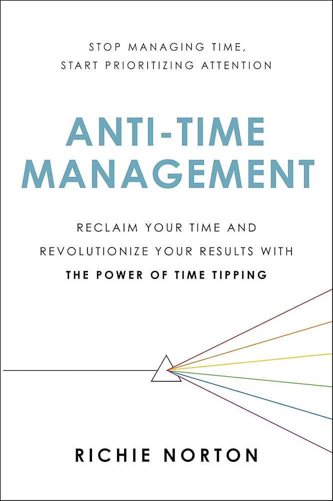 Anti-Time Management | Amazon (US)