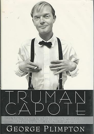Truman Capote: In Which Various Friends, Enemies, Acquaintances and Detractors Recall His Turbule... | Amazon (US)