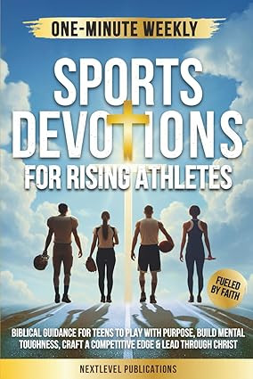 One-Minute Weekly Sports Devotions for Rising Athletes: Biblical Guidance for Teens to Play with ... | Amazon (US)