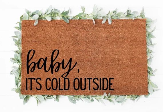 Baby It's Cold Outside Doormat  Christmas Doormat  Cute | Etsy | Etsy (US)
