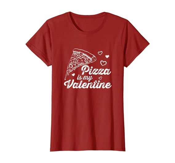 Pizza Is My Valentine - Funny Anti Valentine's Day Foodie T-Shirt | Amazon (US)