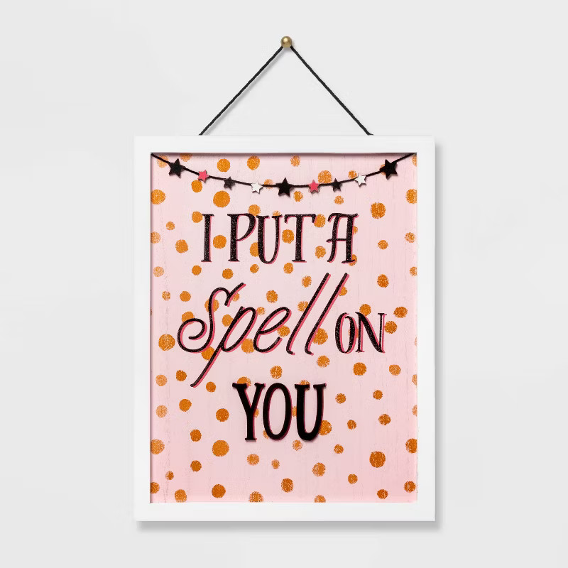 I Put a Spell on You Halloween Wall Sign - Hyde & EEK! Boutique™ | Target