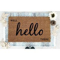 Well Hello There Doormat, Doormat , Coir Welcome Mat, Personalized Doormats, Spring | Etsy (US)