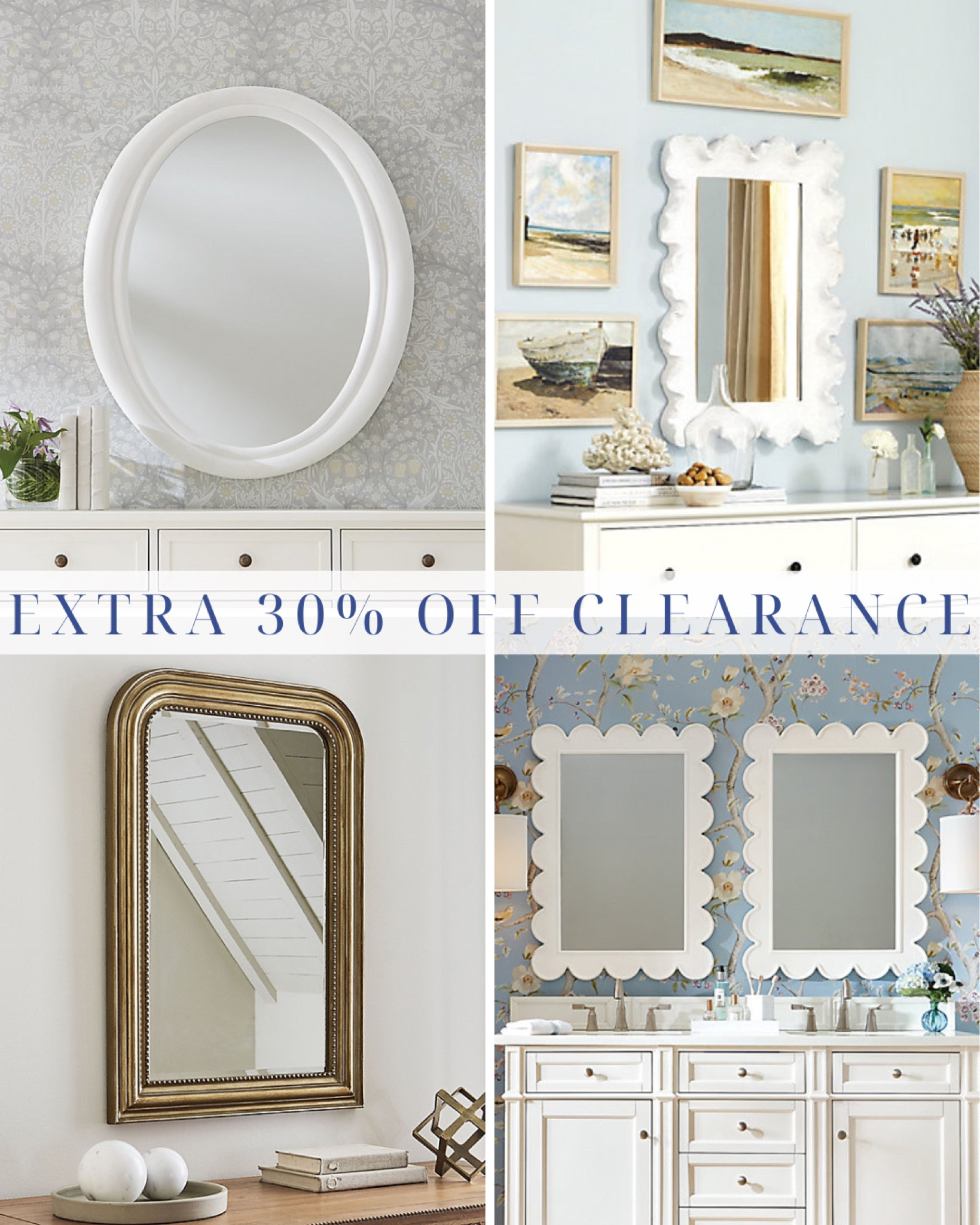 extra 30% off sale items! even the infamous Atoll mirror is on sale! You don’t want to miss this!! 

living room | bedroom | home decor | home refresh | bedding | nursery | classic home | traditional home | blue and white | furniture | spring decor | coffee table | southern home | coastal home | grandmillennial home | scalloped | woven | rattan | classic style | preppy style | grandmillennial decor | blue and white decor | classic home decor | traditional home | bedroom decor | bedroom furniture | dresser | blue chair | brass lamp | floor mirror | euro pillow | white bed | linen duvet | side table | rug 

#LTKSummerSales #LTKHome #LTKSaleAlert