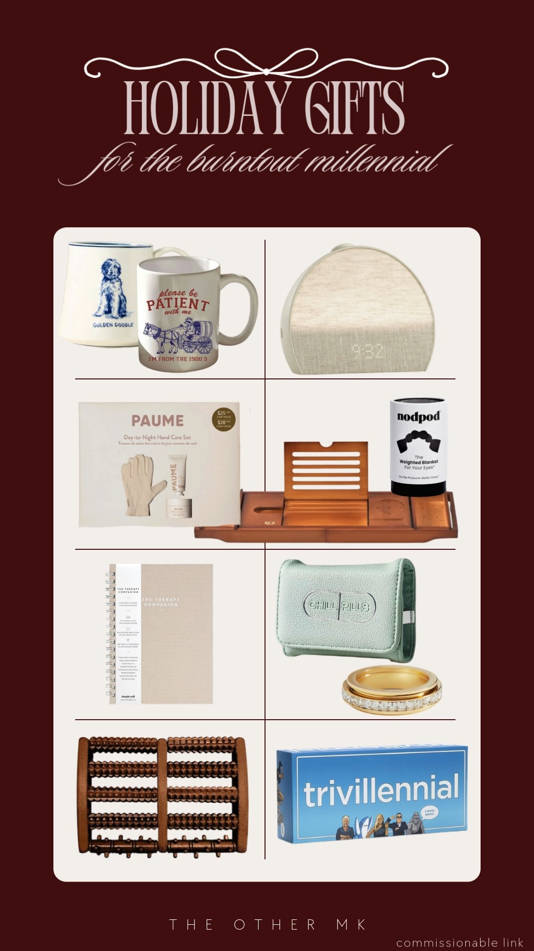holiday gifts, Christmas gifts, trendy gifts, wishlist, holiday favorites, gifts for burntout millennial, mugs, hand care set, bathtub caddy, alarm clock, foot massager, eye blanket, therapy session journal, pill case 

 

#LTKGiftGuide #LTKHoliday #LTKSaleAlert