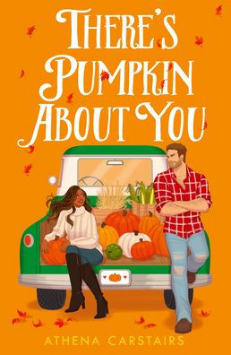 There's Pumpkin About You | Barnes & Noble