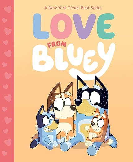 Love from Bluey      Hardcover – Picture Book, December 12, 2023 | Amazon (US)