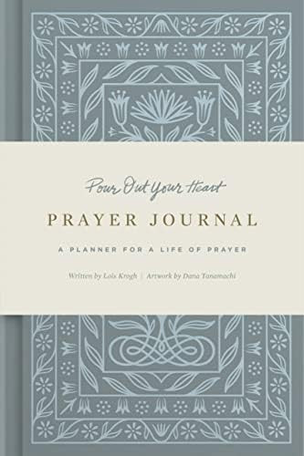 Pour Out Your Heart Prayer Journal: (Cloth over Board): A Planner for a Life of Prayer | Amazon (US)