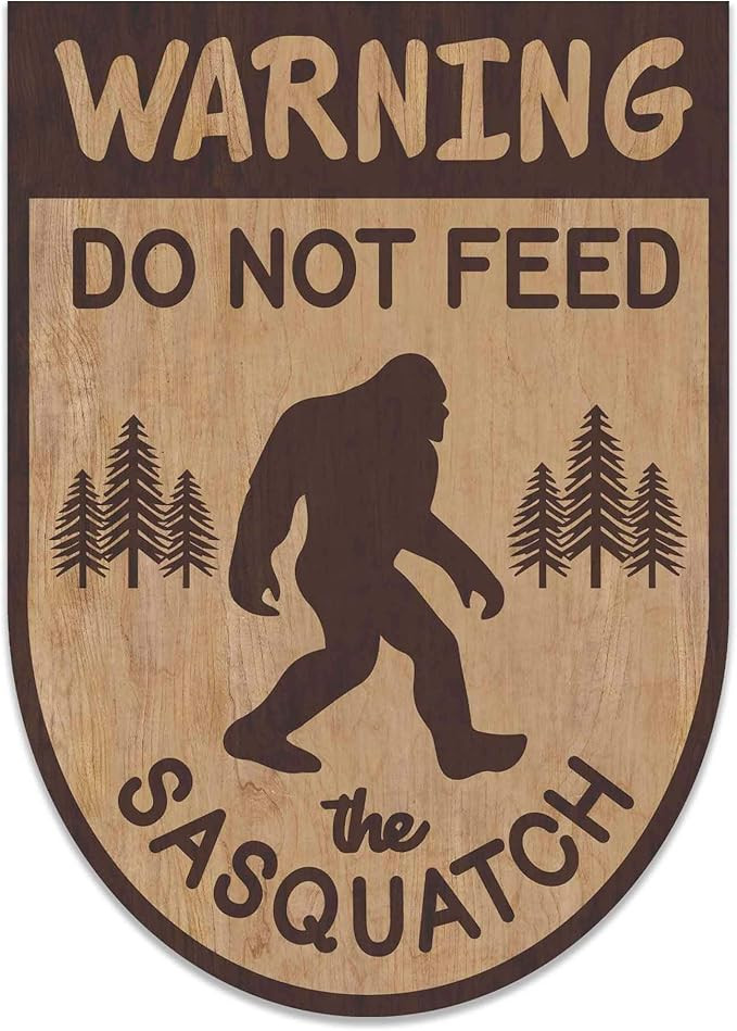 Bigfoot Warning Do Not Feed the Sasquatch Wood Wall Decor - Funny Cabin Decor for Den, Shed, or L... | Amazon (US)
