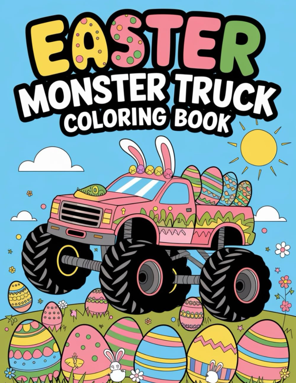 Easter Monster Truck Coloring Book: Big Wheels, Bunny Ears, and Easter Fun for Kids      Paperbac... | Amazon (US)