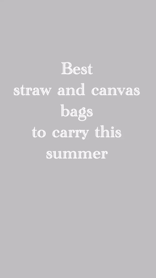 Part 2. 
Straw or canvas bag is perfect for Spring-Summer season. Here’s my selection from different brands for any budget. 

#LTKVideo #LTKU #LTKSeasonal

#LTKU #LTKVideo #LTKSeasonal