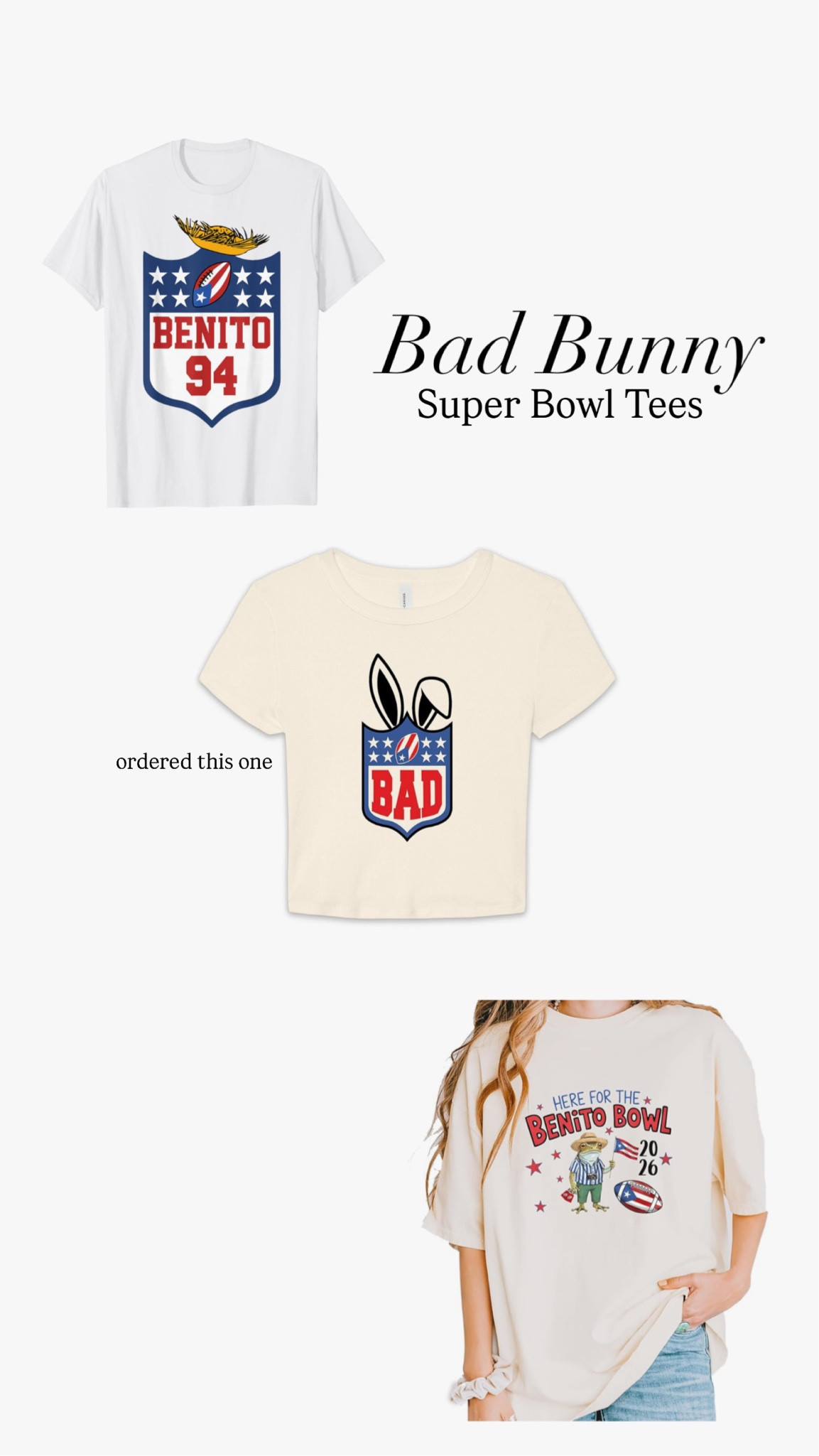 Super Bowl tees - bad bunny! I ordered the one in the middle🐰