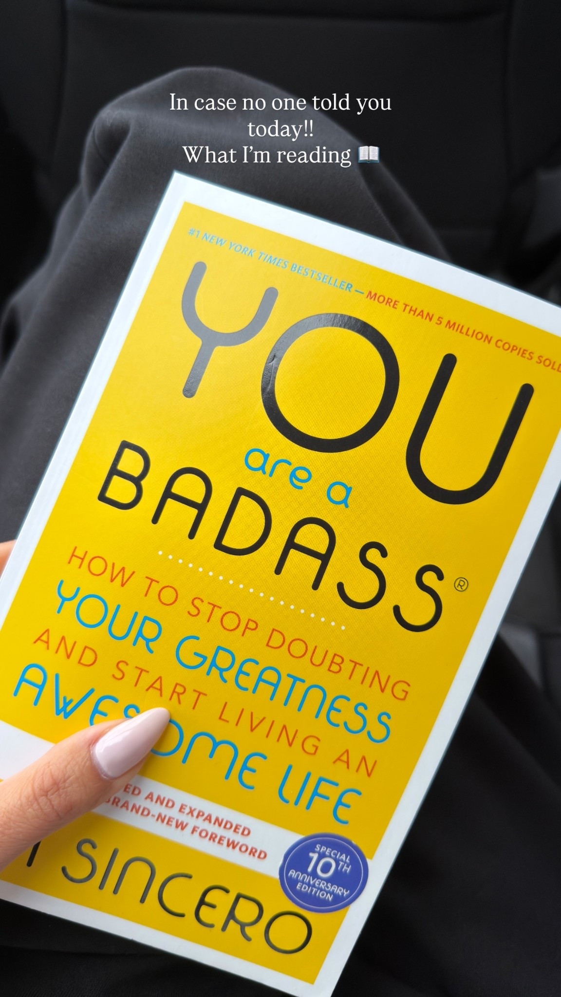 In case no one told you today!! 
What I’m reading 📖