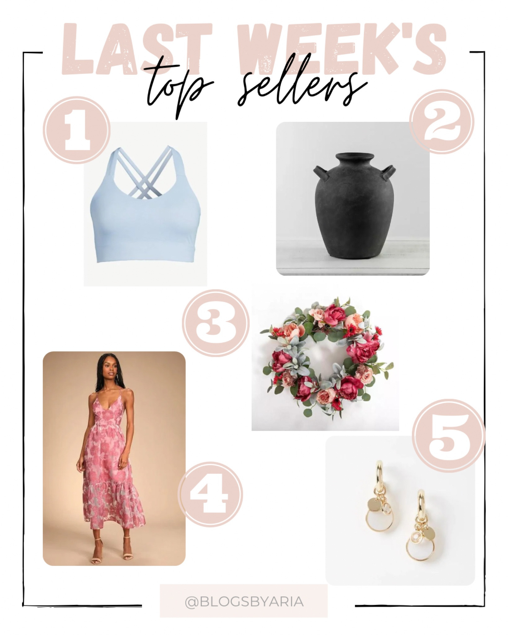 Last weeks top sellers! Affordable, sports, workout bra, black matte vase on sale, spring wreath, pink, midi dress, earrings on sale  #WeddingGuestDress #WorkoutWear #SportsBra #homedecor #FlowerWreath #Earrings #ltkstyletip #ltkfit #ltkseasonal 

#LTKFind #LTKhome #LTKunder50