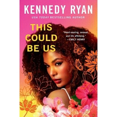This Could Be Us - by  Kennedy Ryan (Hardcover) | Target